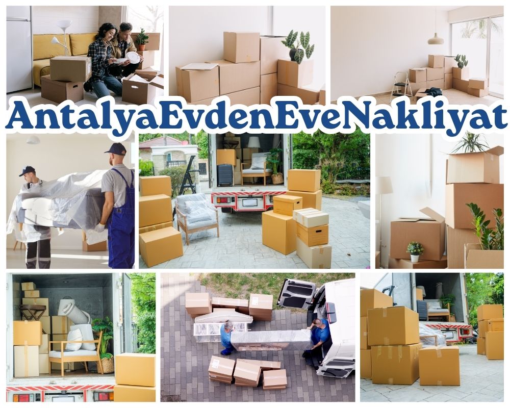 Antalya Andırın Evden Eve Nakliyat
